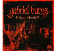 Gabriel Burns-Neun Morde, 1 Audio-CD [Import]