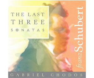 Gabriel Chodos - Last Three Sonatas
