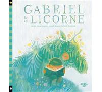 Gabriel et la licorne