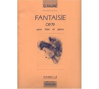 Faure G. - Faisie Op.79 - Flute, Piano