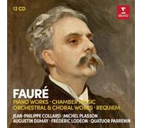 Gabriel Fauré – Œuvres pour piano, musique de chambre, orchestrales et chorales – Warner Music