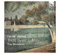 Gabriel Faure Fauré/Pierné: Trios Avec Piano (CD) Album