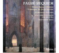 Gabriel Fauré – Requiem & Autre Musique Chorale – CD