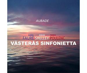 Gabriel Faure / Francis Poulenc - Aubade - Howard Shelley - Vasteras Sinfonietta