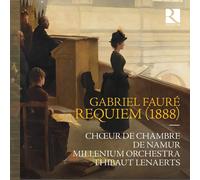 Gabriel Fauré – Requiem (1888) – CD – NAXOS