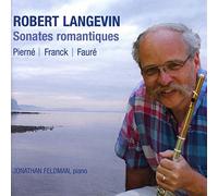 Fauré-Gabriel Pierné-César Franck : Sonates Romantiques