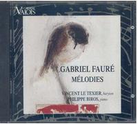 Gabriel Fauré : Mélodies Pour Baryton