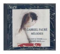 Gabriel Fauré : Mélodies Pour Baryton