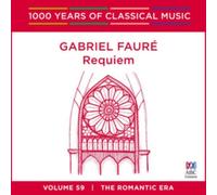 Gabriel Faure Requiem 1000 Years Of Vol