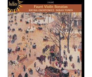 Gabriel Fauré : Sonates pour Violon et Piano