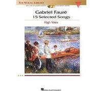 Gabriel Faure, The Vocal Library