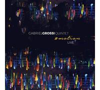 Gabriel Grossi Quintet - #motion Live