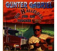 Gabriel,Gunter - EIN Halleluja F.E.Truckerherz [Import]