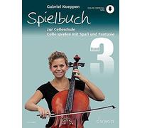 Gabriel Koeppen Spielbuch zur Celloschule Band 3 (Poche)