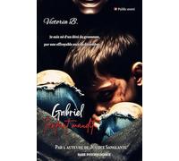 Gabriel, l'enfant maudit