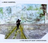 Gabriel, Max - The Exile of St. Christopher