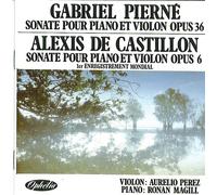 Gabriel Pierne Violin Sonata Op. 36: Alexis De Castillon Violin Sonata Op. 6 (world premier recording) [IMPORT]