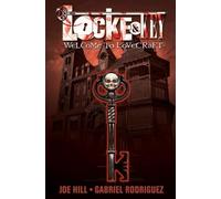 Gabriel Rodriguez - Locke & Key Volume 1: Welcome to Lovecraft.