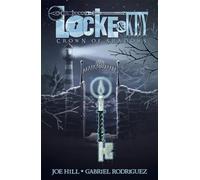 Gabriel Rodriguez - Locke & Key Volume 3: Crown of Shadows
