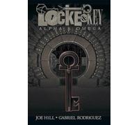 Gabriel Rodriguez - Locke & Key Volume 6: Alpha & Omega-