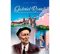 Gabriel Rosset - Professeur De L'école Laïque, Fondateur Du Foyer Notre-Dame Des Sans-Abri De Lyon