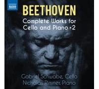 Gabriel Schwabe - Beethoven: Complete Works For Cello & Piano, Vol. 2 [Compact Discs]