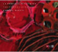 Gabriel Scotti – The Fairy Tale Factory – CD (Import)