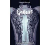 Gabriel: Tome 3