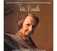 Gabriel Yared - Catherine Ringer - Tatie Danielle - Bande originale du film d'Etienne Chatiliez