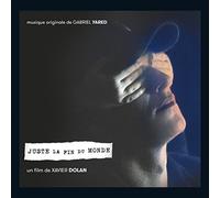 Gabriel Yared - Juste La Fin du Monde (Original Soundtrack)