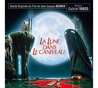 Gabriel Yared - La Lune dans Le caniveau (Expanded) [Import]