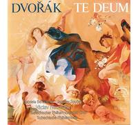 Gabriela Benackova, Sopran, Jaroslav Soucek, Bariton, Tschechischer Philharmonischer Chor - Dvorak - Te deum - Psalm - Hymnus/Neumann