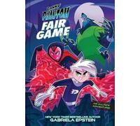 Gabriela Epstein Danny Phantom: Fair Game (Relié) (PRESALE 2025-12-04)