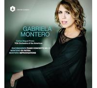 Gabriela Montero - Montero: Rachmaninov/Montero