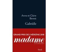 Gabriële Claire Berest (Auteur), Anne Berest (Auteur)