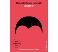 Gabriele Krone-Schmalz - Verstehen. Mit Blu-Ray