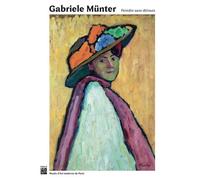 Gabriele Münter - Collectif - Paris-Musees - relié - Catalogue d'exposition