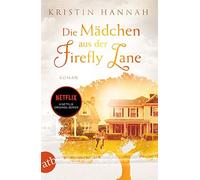 Gabriele Weber-Jaric Kristi Die Mädchen aus der Firefly Lane: Immer für (Poche)