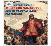 Gabrieli: Music for San Rocco