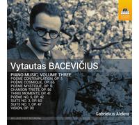 Gabrielius Alekna - Vytautas Bacevicius: Piano Music, Vol. 3 [Compact Discs]