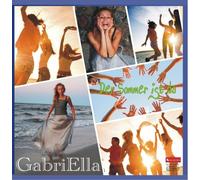 GabriElla - Der Sommer ist da [Import]