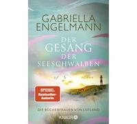 Gabriella Engel Die Bücherfrauen von Listland. Der Gesang der Seeschwalb (Poche)
