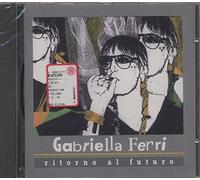 Gabriella Ferri - Ritorno Al Futuro