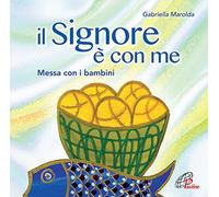 Gabriella Marolda - IL Signore È Messa Con i Bambini [Import]