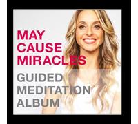 Gabrielle Bernstein - May Cause Miracles Meditation Album