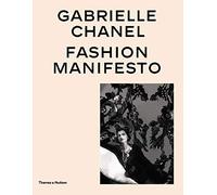 Gabrielle Chanel Fashion Manifesto