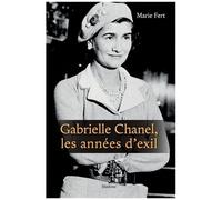 Gabrielle Chanel, Les Années D'exil