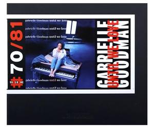 Gabrielle Goodman : Until We Love