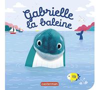 Gabrielle la baleine: Livre marionnette pour bébé - dès 3 mois