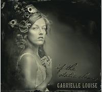 Gabrielle Louise - If The Static Clears